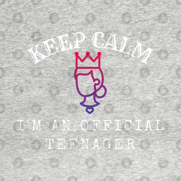 Keep Calm I Am An Official Teenager (Black) by thcreations1